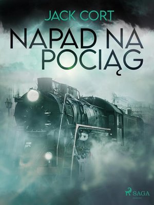 cover image of Napad na pociąg